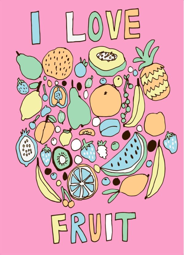 I Love Fruit