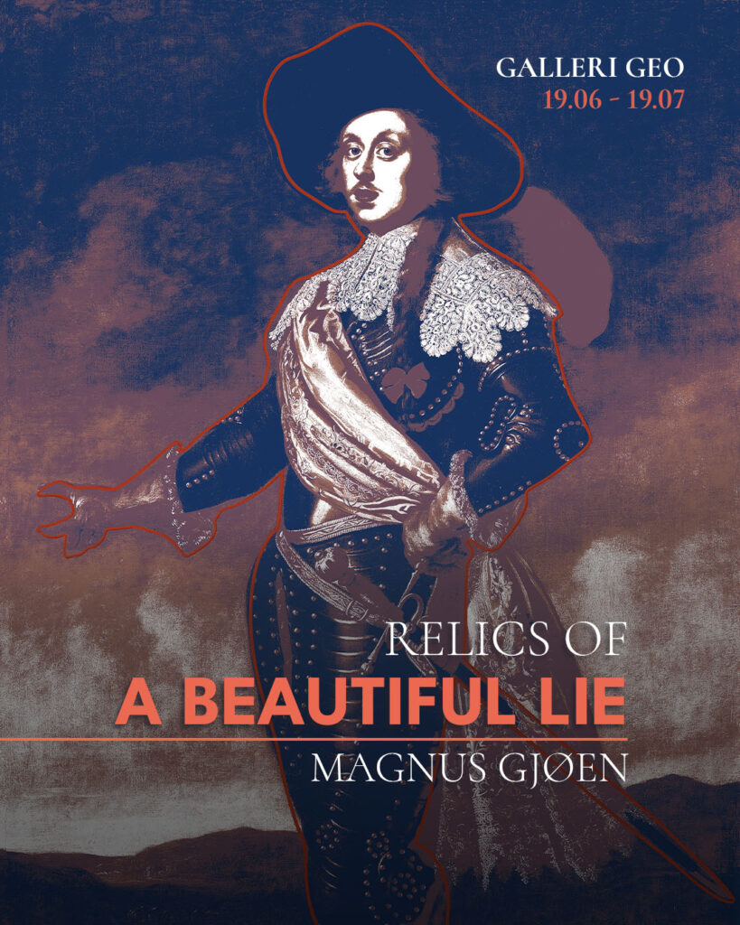 Gjoen - Relics of a Beautiful Lie - kunstutstilling på Galleri GEO