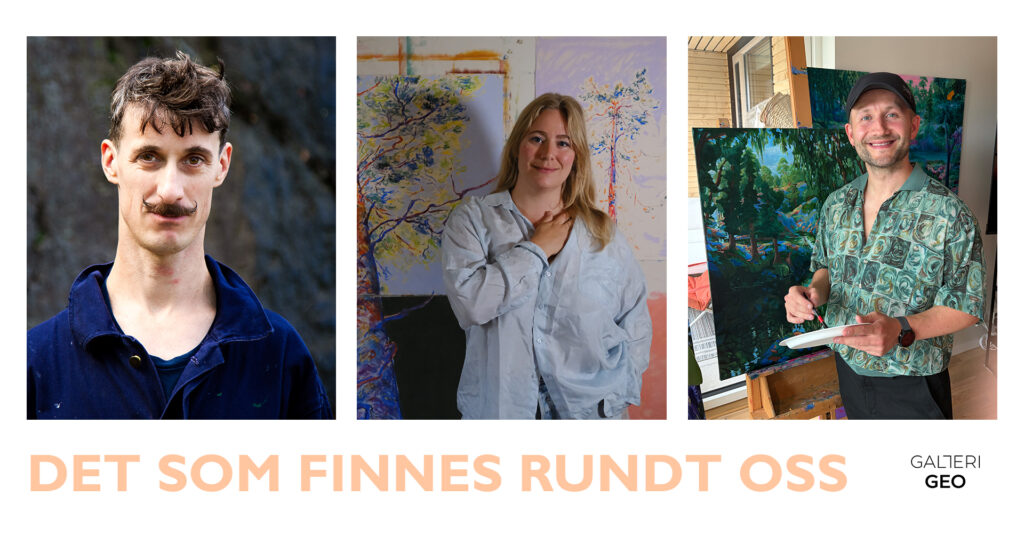 det som finnes rundt oss kunstnere